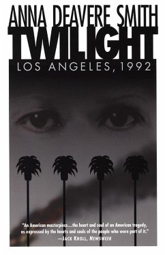 Twilight: Los Angeles, 1992 (eBook, ePUB) - Smith, Anna Deavere