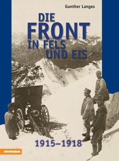 Die Front in Fels und Eis (eBook, ePUB) - Langes, Gunther