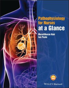 Pathophysiology for Nurses at a Glance (eBook, PDF) - Nair, Muralitharan; Peate, Ian