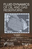 Fluid Dynamics of Oil and Gas Reservoirs (eBook, ePUB)