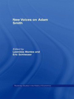 New Voices on Adam Smith (eBook, ePUB) - Montes, Leonidas; Schliesser, Eric