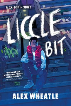 Liccle Bit (eBook, ePUB) - Wheatle, Alex