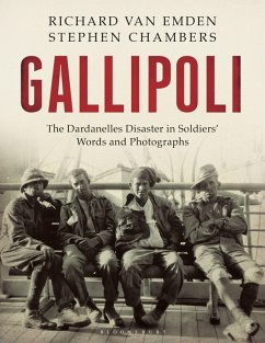 Gallipoli (eBook, ePUB) - Emden, Richard Van; Chambers, Stephen