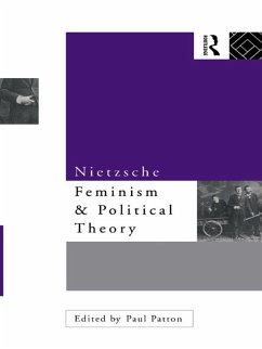 Nietzsche, Feminism and Political Theory (eBook, ePUB) - Patton, Paul