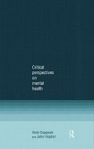 Critical Perspectives on Mental Health (eBook, ePUB)