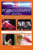Pornography and The Criminal Justice System (eBook, PDF)