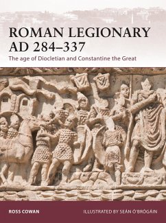 Roman Legionary AD 284-337 (eBook, ePUB) - Cowan, Ross