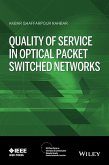 Quality of Service in Optical Packet Switched Networks (eBook, ePUB)