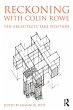 Reckoning with Colin Rowe (eBook, PDF) - Bild 1