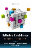 Rethinking Rehabilitation (eBook, PDF)