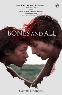 Bones & All (eBook, ePUB) - Deangelis, Camille
