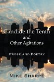 Candide the Tenth and Other Agitations (eBook, ePUB)