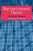 Macroeconomic Theory: A Short Course (eBook, PDF)