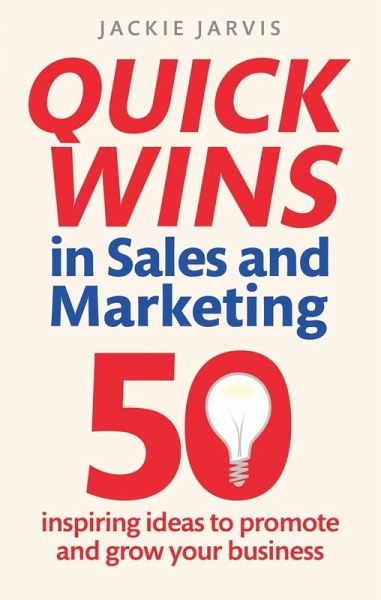 Quick Wins in Sales and Marketing (eBook, ePUB)