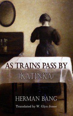 As Trains Pass By (eBook, ePUB) - Bang, Herman