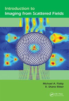 Introduction to Imaging from Scattered Fields (eBook, PDF) - Fiddy, Michael A; Ritter, R. Shane
