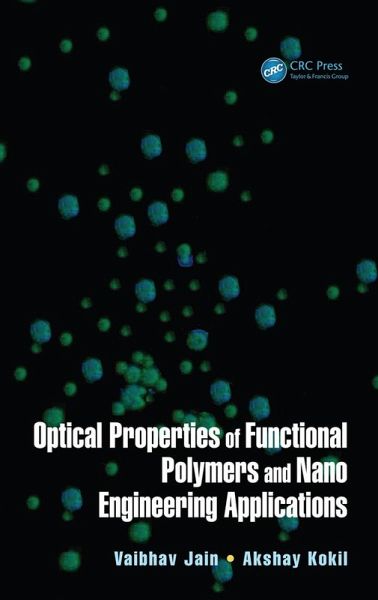 Optical Properties of Functional Polymers and Nano Engineering Applications (eBook, PDF)