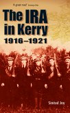 The IRA in Kerry 1916-1921 (eBook, ePUB)