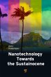 Nanotechnology Toward the Sustainocene... - Bild 1