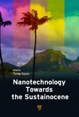 Nanotechnology Toward the Sustainocene (eBook, PDF)