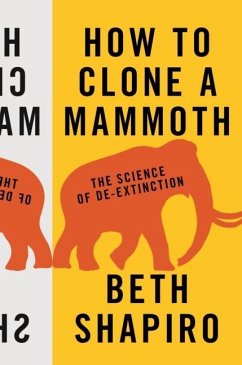 How to Clone a Mammoth (eBook, ePUB) - Shapiro, Beth