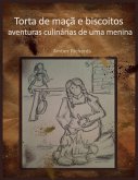 Torta de maçã e Biscoitos - aventuras culinárias de uma menina (eBook, ePUB)