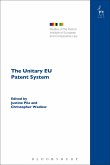 The Unitary EU Patent System (eBook, ePUB)