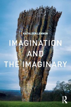 Imagination and the Imaginary (eBook, ePUB) - Lennon, Kathleen