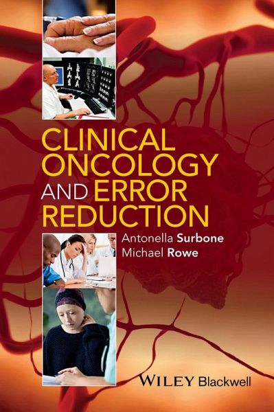 Clinical Oncology and Error Reduction (eBook, ePUB) Clinical Oncology and Error Reduction (eBook, ePUB)