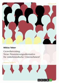 Crowdinvesting. Neue Finanzierungsalternative für mittelständische Unternehmen? (eBook, ePUB) - Tober, Niklas