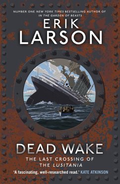 Dead Wake (eBook, ePUB) - Larson, Erik