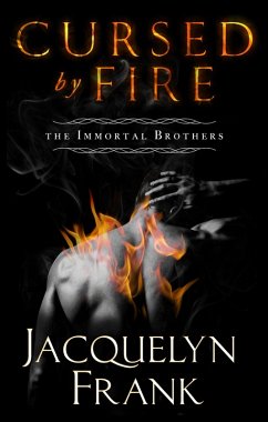 Cursed By Fire (eBook, ePUB) - Frank, Jacquelyn