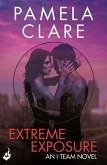 Extreme Exposure: I-Team 1 (A series of sexy, thrilling, unputdownable adventure) (eBook, ePUB)