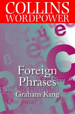 Foreign Phrases (eBook, ePUB) - King, Graham