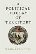 A Political Theory of Territory (eBook,... - Bild 1