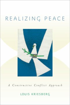Realizing Peace (eBook, PDF) - Kriesberg, Louis