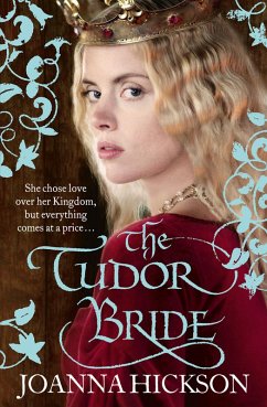 The Tudor Bride (eBook, ePUB) - Hickson, Joanna