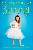 The Sunny Bridesmaid (eBook, ePUB)