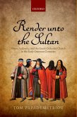Render unto the Sultan (eBook, PDF)