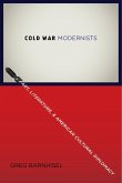 Cold War Modernists (eBook, ePUB)
