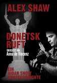 Donetsk Ruft (eBook, ePUB)