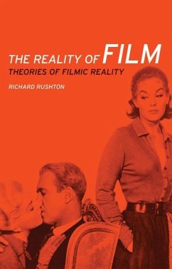 The reality of film (eBook, ePUB) - Rushton, Richard