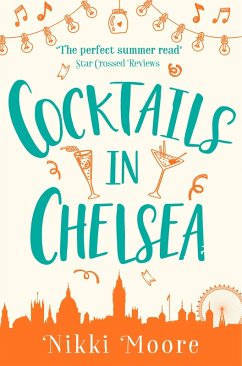 Cocktails in Chelsea (A Short Story) (eBook, ePUB) - Moore, Nikki