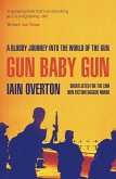 Gun Baby Gun (eBook, ePUB)