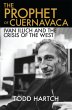 The Prophet of Cuernavaca (eBook, PDF) - Bild 1