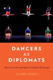 Dancers as Diplomats (eBook, ePUB)