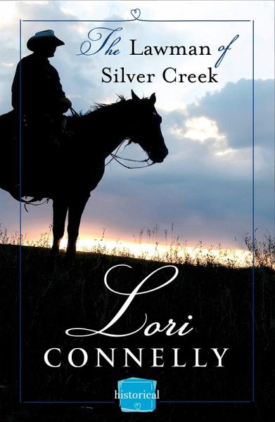 The Lawman of Silver Creek (eBook, ePUB) The Lawman of Silver Creek (eBook, ePUB)