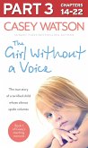 The Girl Without a Voice: Part 3 of 3 (eBook, ePUB)