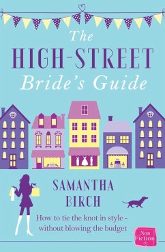 Cover The High-Street Bride's Guide (eBook, ePUB)