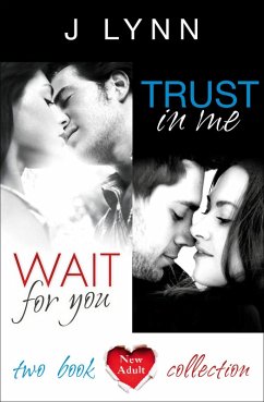 Wait For You, Trust in Me (eBook, ePUB) - Lynn, J.